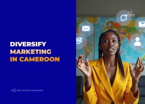 digital marketing channels in Cameroon