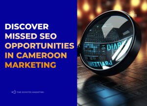 SEO Keyword Gaps in Cameroon Marketing