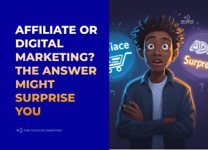 Affiliate vs Digital Marketing